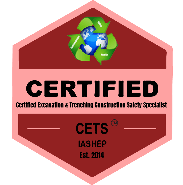 Certified Excavations and Trenching Construction Safety Specialist (CETS) badge